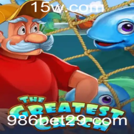 Descubra 'TheGreatestCatch': O Novo Fenômeno dos Jogos com 986bet